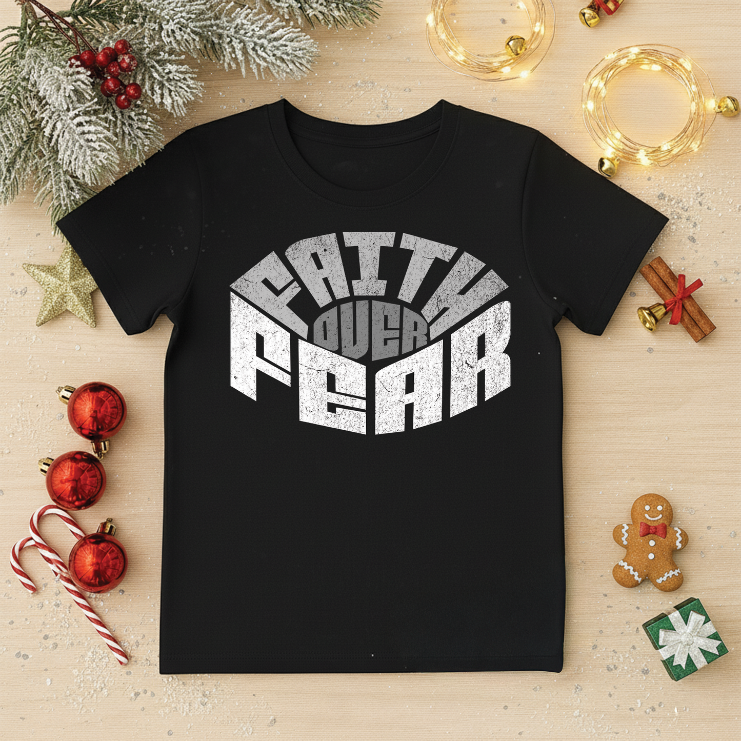 FAITH OVER FEAR – Bold Tee for Holiday Courage & Everyday Confidence